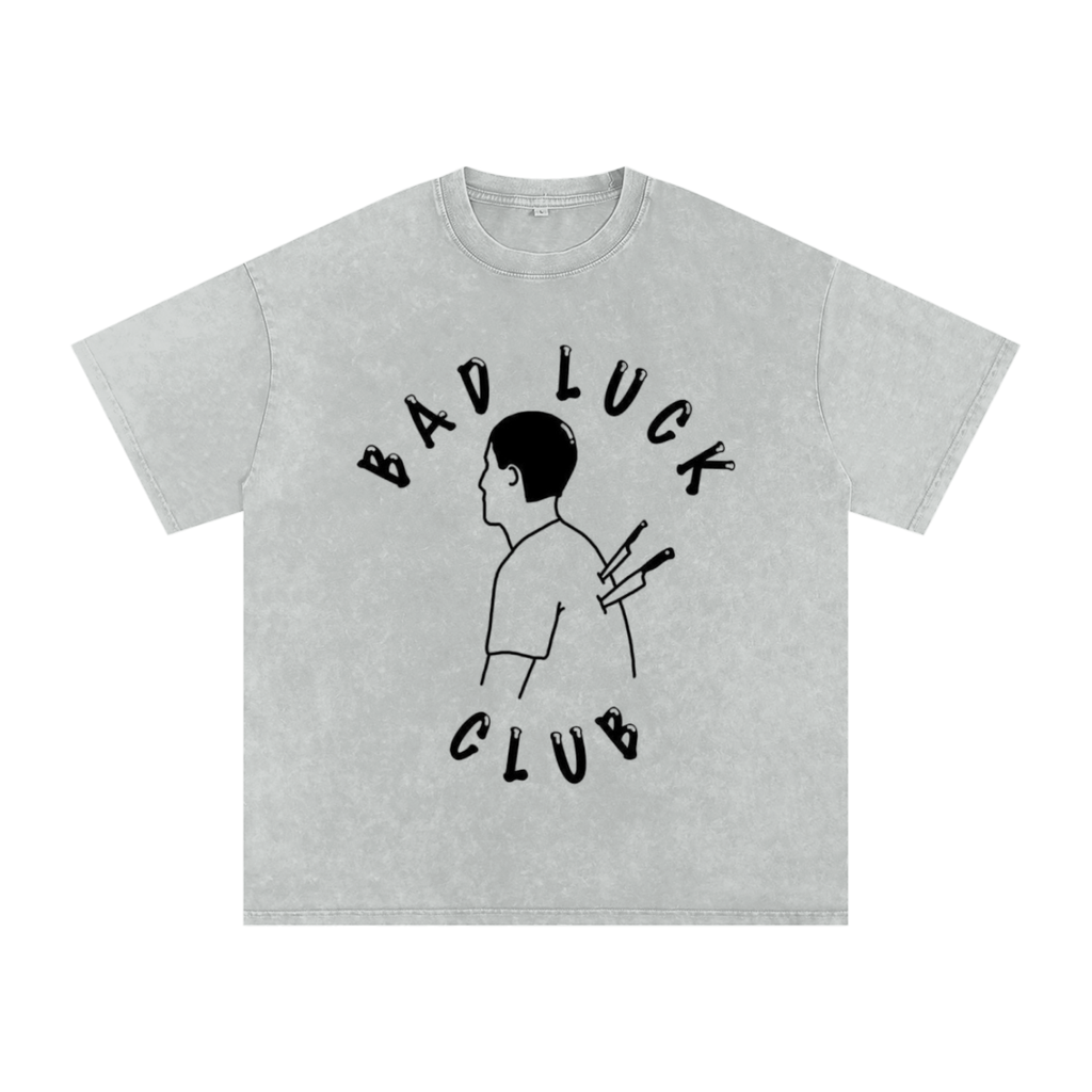 “ Bad Luck Club “ T shirt